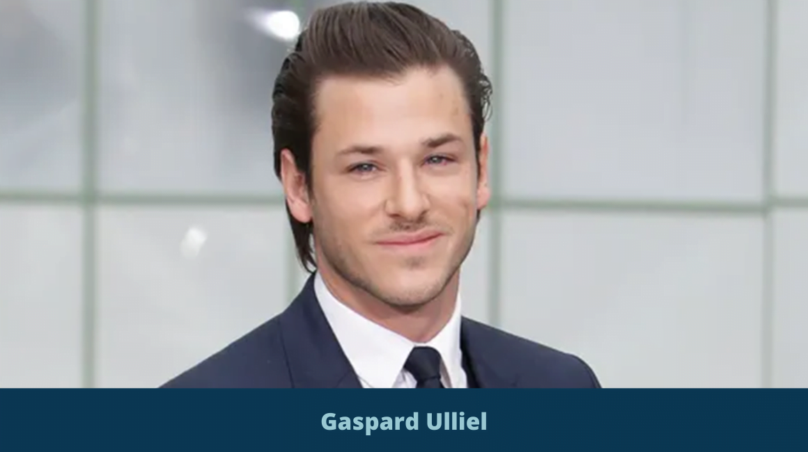 Gaspard Ulliel