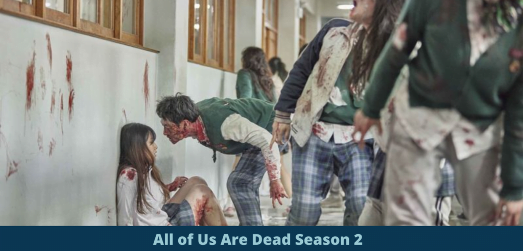 All of Us Are Dead Season 2 Release Date