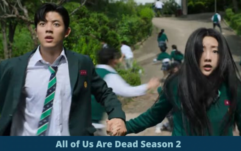 All of Us Are Dead Season 2 Release Date