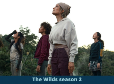 The Wilds season 2 release date first look prime video new cast plot