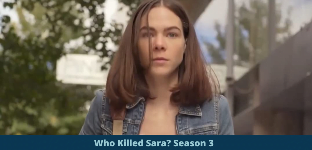 Who Killed Sara Season 3 Release Date
